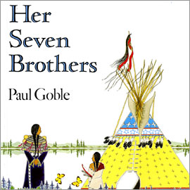 cover of "Her Seven Brothers" cover of "Her Seven Brothers" showing two people outside a teepee tent