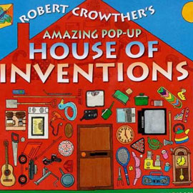 cover of "House of Inventions" cover of "House of Inventions" showing a house with items on the wall, like a saw, a lawnmower, and a clock