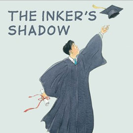 illustrated cover of The Inker's Shadow illustrated cover of The Inker's Shadow showing a graduate holding a diploma and throwing his cap in the air.