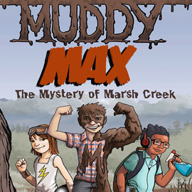 cover of "Muddy Max" showing a boy half covered in mud. The muddy side has large muscles cover of "Muddy Max" showing a boy half covered in mud. The muddy side has large muscles