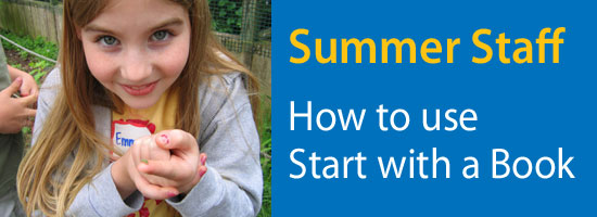 Summer Staff: How to use Start with a Book