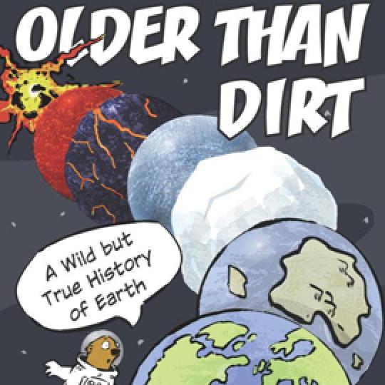 illustrated cover of Older Than Dirt showing creation stages of the Earth