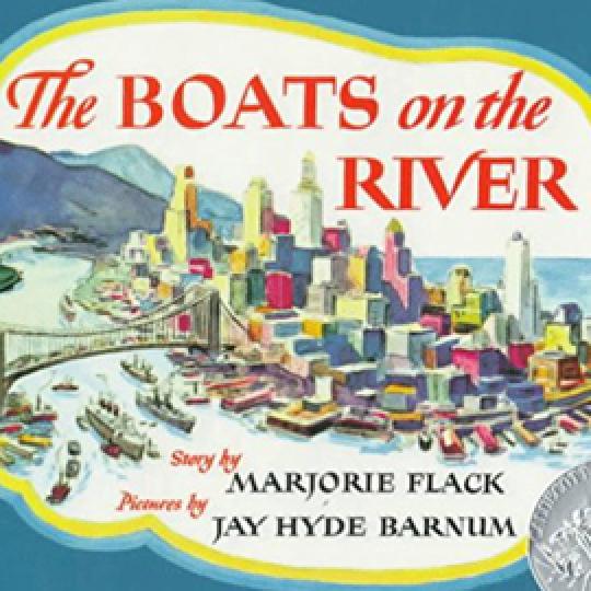 cover of The Boats on the River showing a drawing of a city, a bridge, and ships on a river