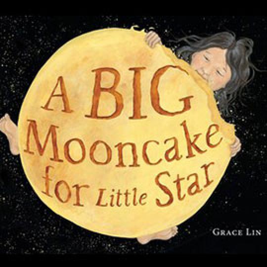 illustrated cover of A Big Mooncake for Little Star showing a child eating the moon.