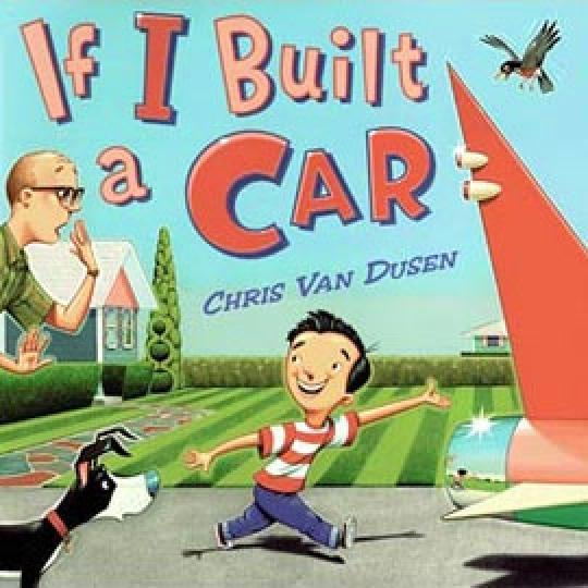 cover of "If I Built a Car" showing a boy showing a man a car