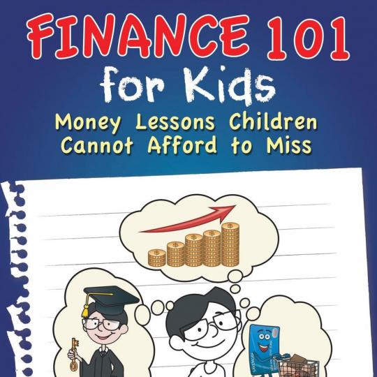 Finance 101 for Kids