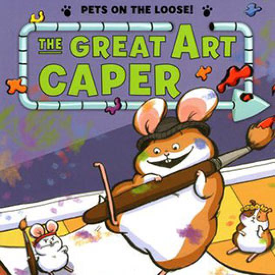 illustrated cover of The Great Art Caper showing splattered paint and a hamster with a paint brush