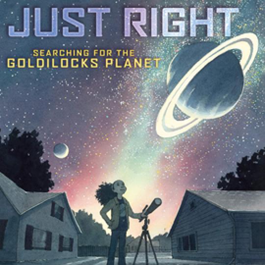 illustrated cover of Just Right showing girling standing by telescope and looking up at Saturn