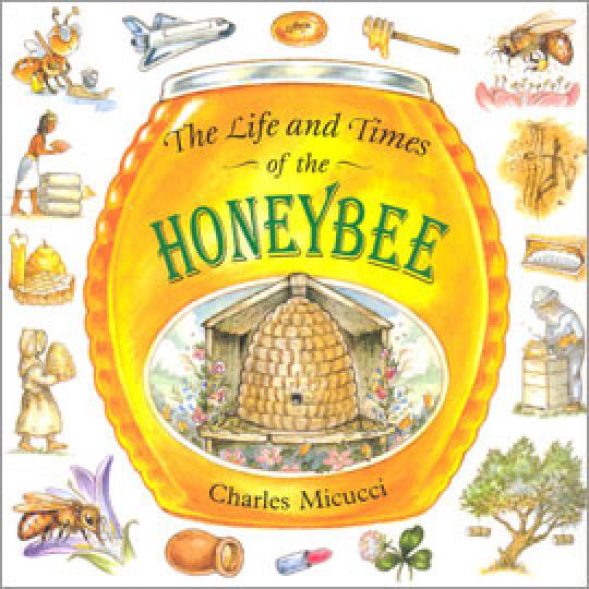 illustrated cover of The Life and Times of the Honeybee showing a hive and bees