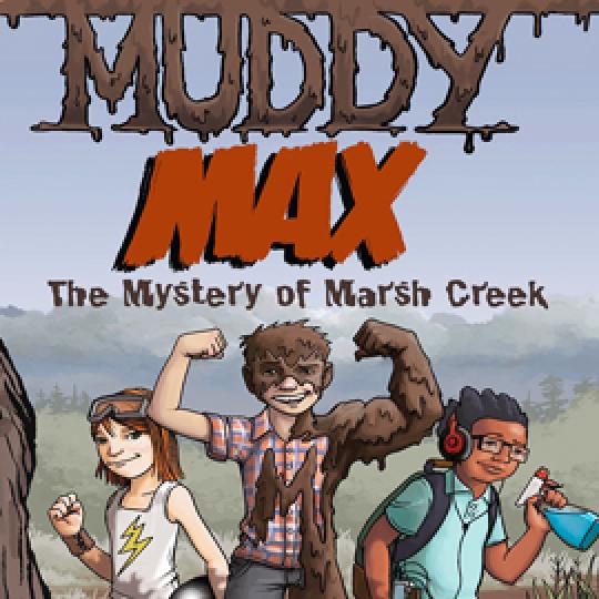 cover of "Muddy Max" showing a boy half covered in mud. The muddy side has large muscles