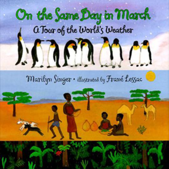 cover of "On the Same Day in March" showing a snow scene, a desert scene, and a tropical scene