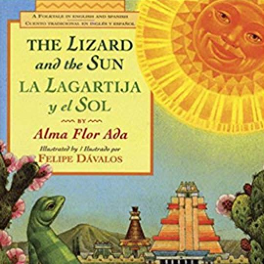 illustrated cover of English and Spanish bilingual book the Lizard and the Sun showing a lizard looking up at the smiling sun