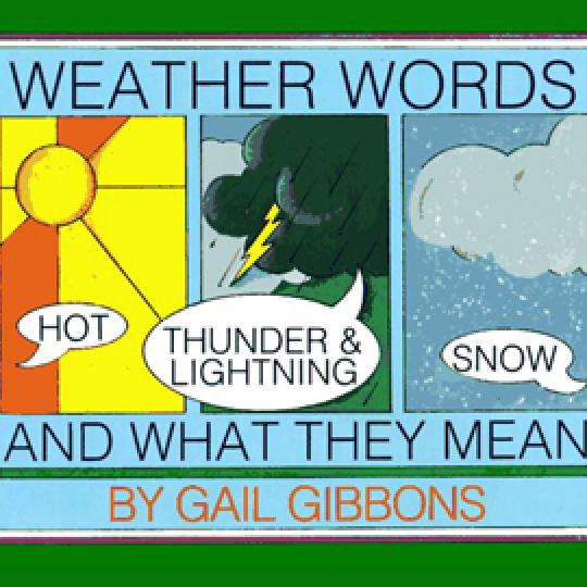 cover of "Weather words and what they mean" showing a sun, a storm cloud, and snow