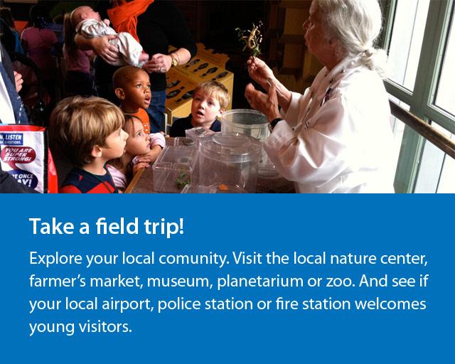 Take a field trip and explore your local community